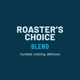 Roaster's Choice Blend